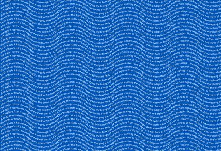 blauer Hintergrund mit sehr kleiner weißer Schrift, die Wellenbewegungen andeutet
