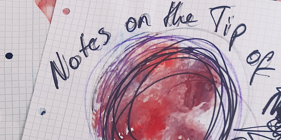 kariertes, seitlich gelochtes Papier, darauf ein gekritzelter Kreis mit roter Farbe ausgefüllt, oben drüber handschriftlich mit schwarzem Filzstift: Notes on the two of m ... , dann ist der Bildausschnitt zu Ende