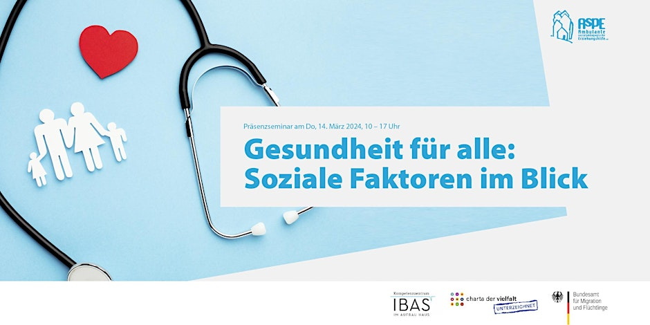 hellblau hinterlegte Grafik mit Text: Gesundheit für alle: Soziale Faktoren im Blick, links daneben ein kleines rotes Herz, ein Stethoskop und eine Symbolfiguren Kleinfamilie